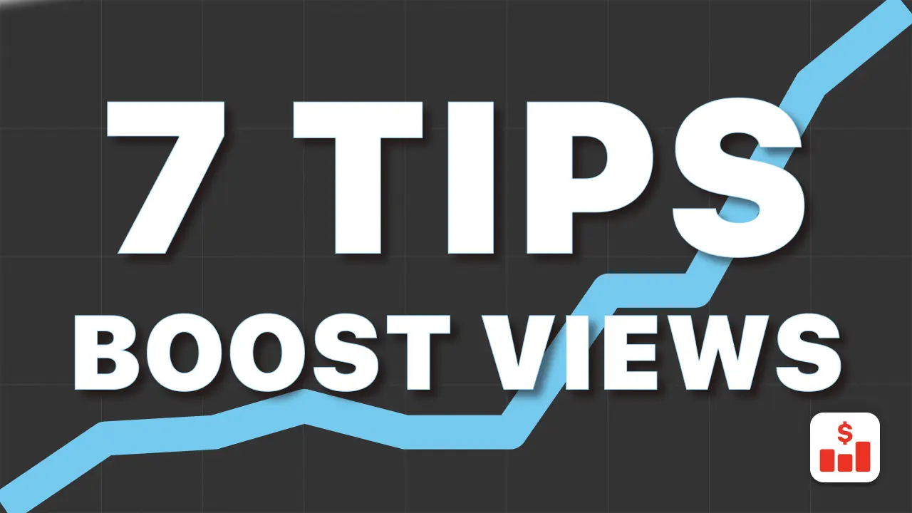 7 Tips to Get Extra Views On All Your YouTube Videos